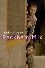 Peckham Mix series tv