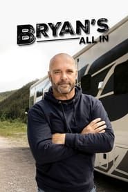 Bryan's All In series tv