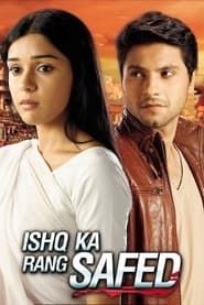 Ishq Ka Rang Safed series tv
