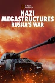 Mega-Projekte der Nazis: Russlands Krieg series tv