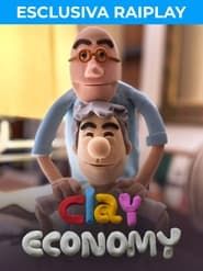 Clay Economy series tv