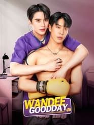 Wandee Goodday series tv