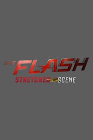 The Flash: Stretched Scene series tv