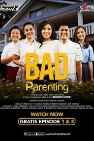 Bad Parenting series tv