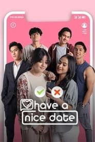 Have a Nice Date series tv