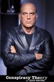 Conspiracy Theory with Jesse Ventura series tv