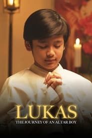 Lukas: The Journey of an Altar Boy series tv