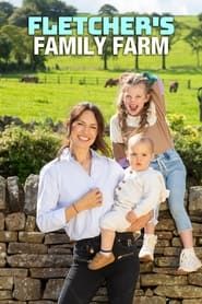 Fletchers' Family Farm series tv