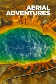Aerial Adventures series tv