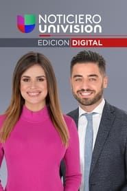 Noticiero Univisión - Edición Digital series tv