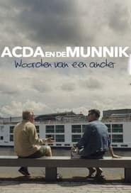 Acda en De Munnik: Woorden van een ander series tv