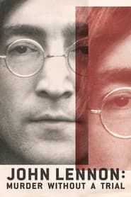 John Lennon: Murder Without a Trial series tv