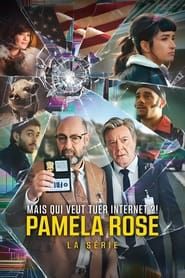 Pamela Rose, la série 2020</b> saison 01 