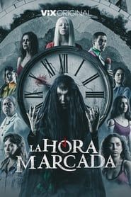 La Hora Marcada series tv