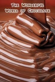 The Wonderful World of Chocolate series tv