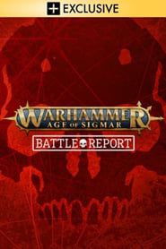 Warhammer Age of Sigmar: Battle Report series tv