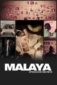 Malaya Operación Secreta series tv
