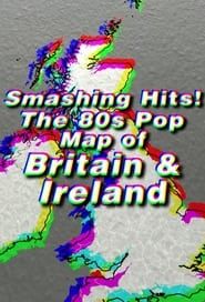 Image Smashing Hits! The 80's Pop Map of Britain & Ireland