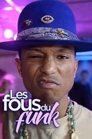 Les Fous du Funk series tv