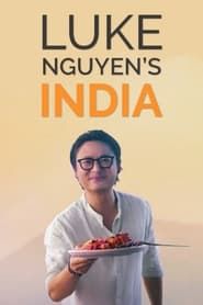 Luke Nguyen's India series tv