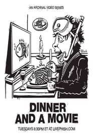 Image Phish: Dinner and a Movie