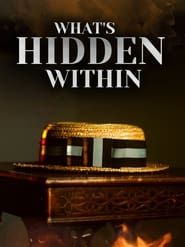 What's Hidden Within series tv