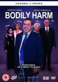Bodily Harm series tv