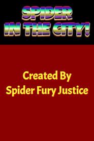 Spider in the City series tv