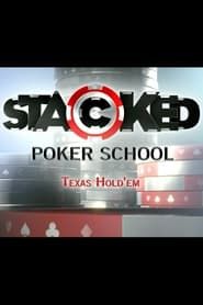 Stacked Poker School series tv