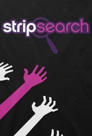 Strip Search series tv