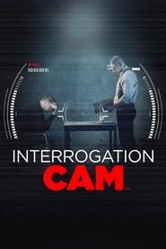 Interrogation Cam series tv