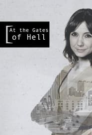 At the Gates of Hell series tv