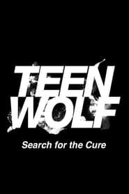 Image Teen Wolf: Search for a Cure