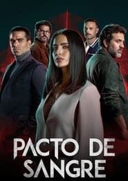 Pacto de Sangre series tv