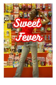 Sweet Fever series tv