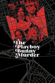 The Playboy Bunny Murder series tv
