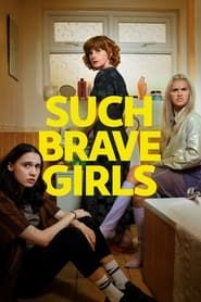 Such Brave Girls</b> saison 01 