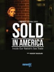 Sold in America series tv