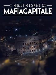 I mille giorni di Mafia Capitale series tv