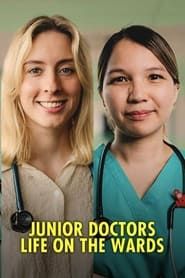 Junior Doctors: Life on the Wards series tv