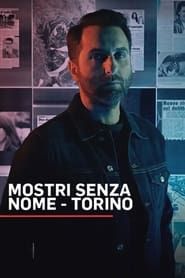 Mostri senza nome - Torino series tv