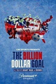 The Billion Dollar Goal series tv