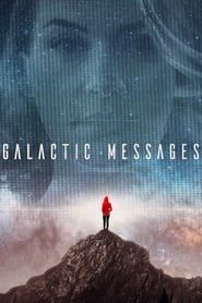 Galactic Messages series tv