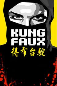 Kung Faux series tv