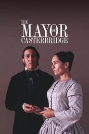 The Mayor of Casterbridge series tv