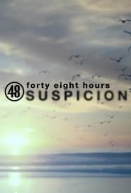 48 Hours: Suspicion series tv