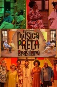 Música Preta Brasileira series tv