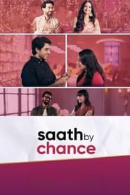 Saath By Chance series tv