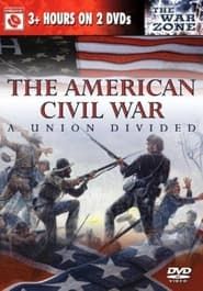Image The American Civil War - A Union Divided