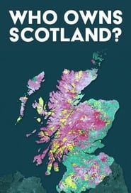 Who Owns Scotland? series tv